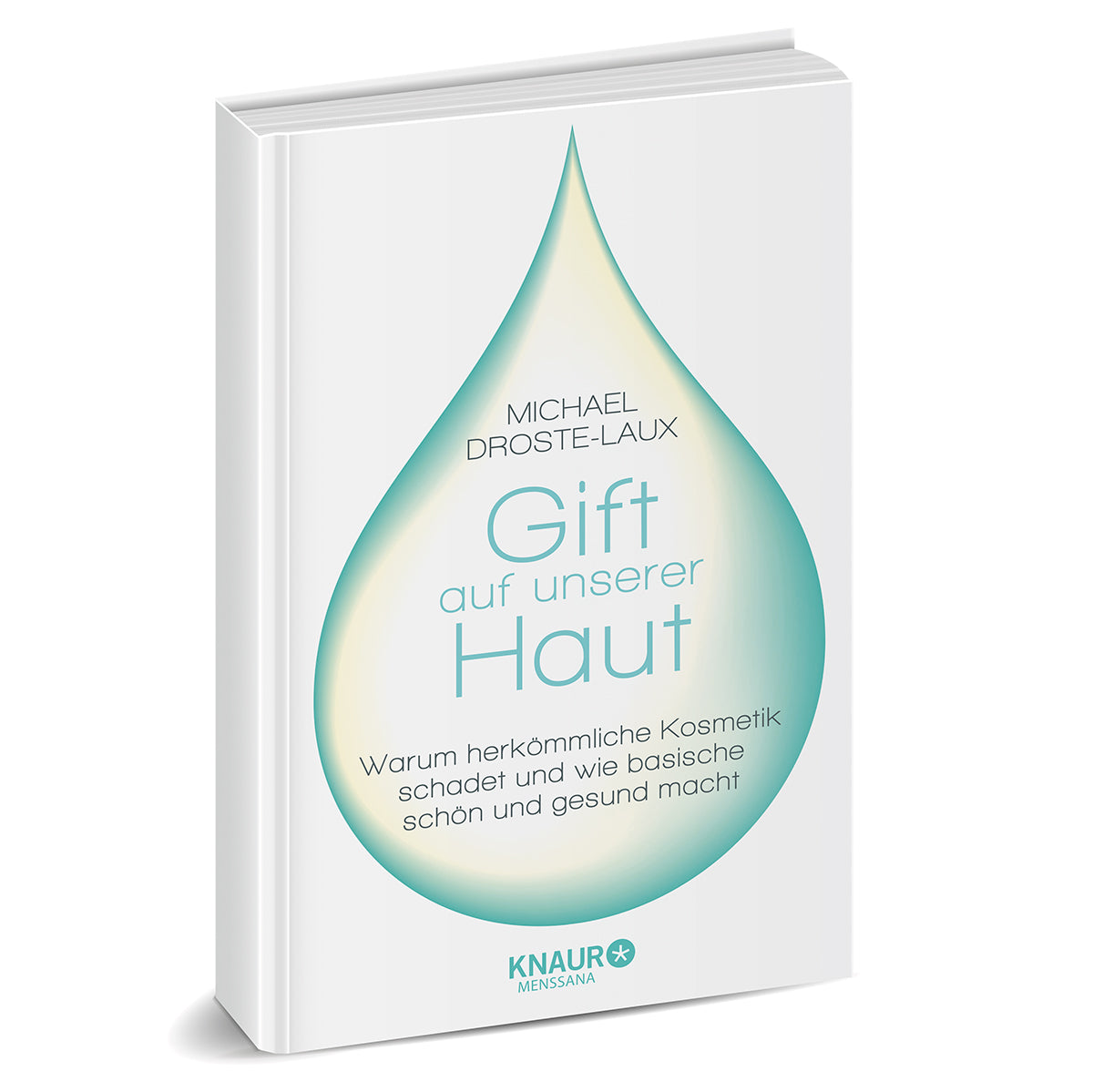 Das Gift auf unserer Haut Buch