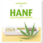 Kochen mit Hanfnüssen und Hanföl Buch