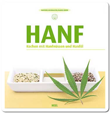 Kochen mit Hanfnüssen und Hanföl Buch